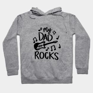 Dad Rocks t-shirt Hoodie